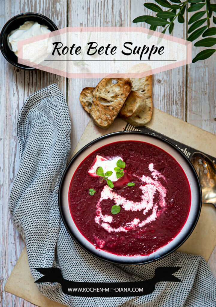 Rote Beete Suppe - Kochen mit Diana